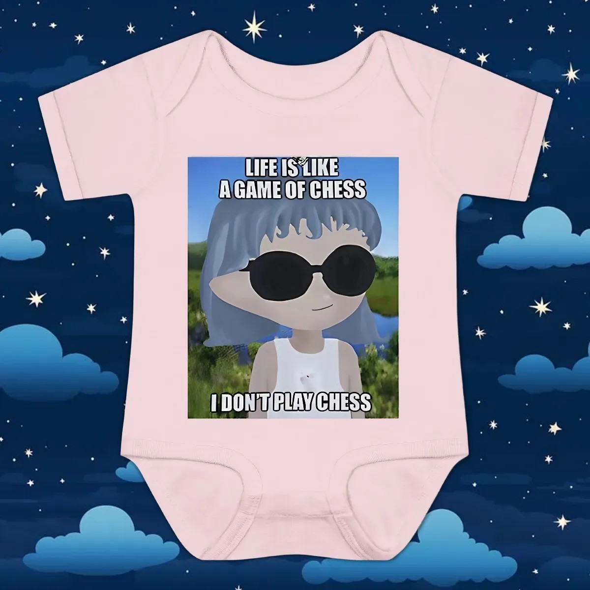 Life is like a game of chess I don’t play chess t shirt