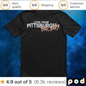 Love From Pittsburgh Bavlands T Shirt