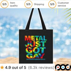 Metal just got gay iwrestledabearonce t shirt