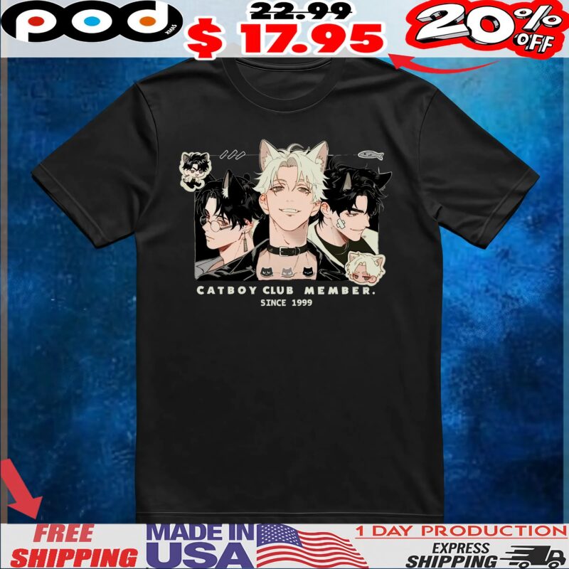 CATBOY CLUB MEMBER SINCE 1999 T Shirt