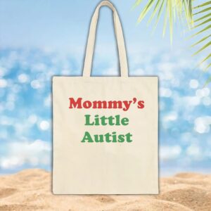 Mommy's Little Autistic T Shirt