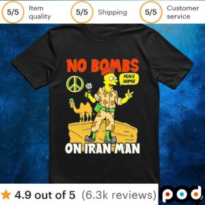 No Bombs On Iran Man Peace Homie Shirt