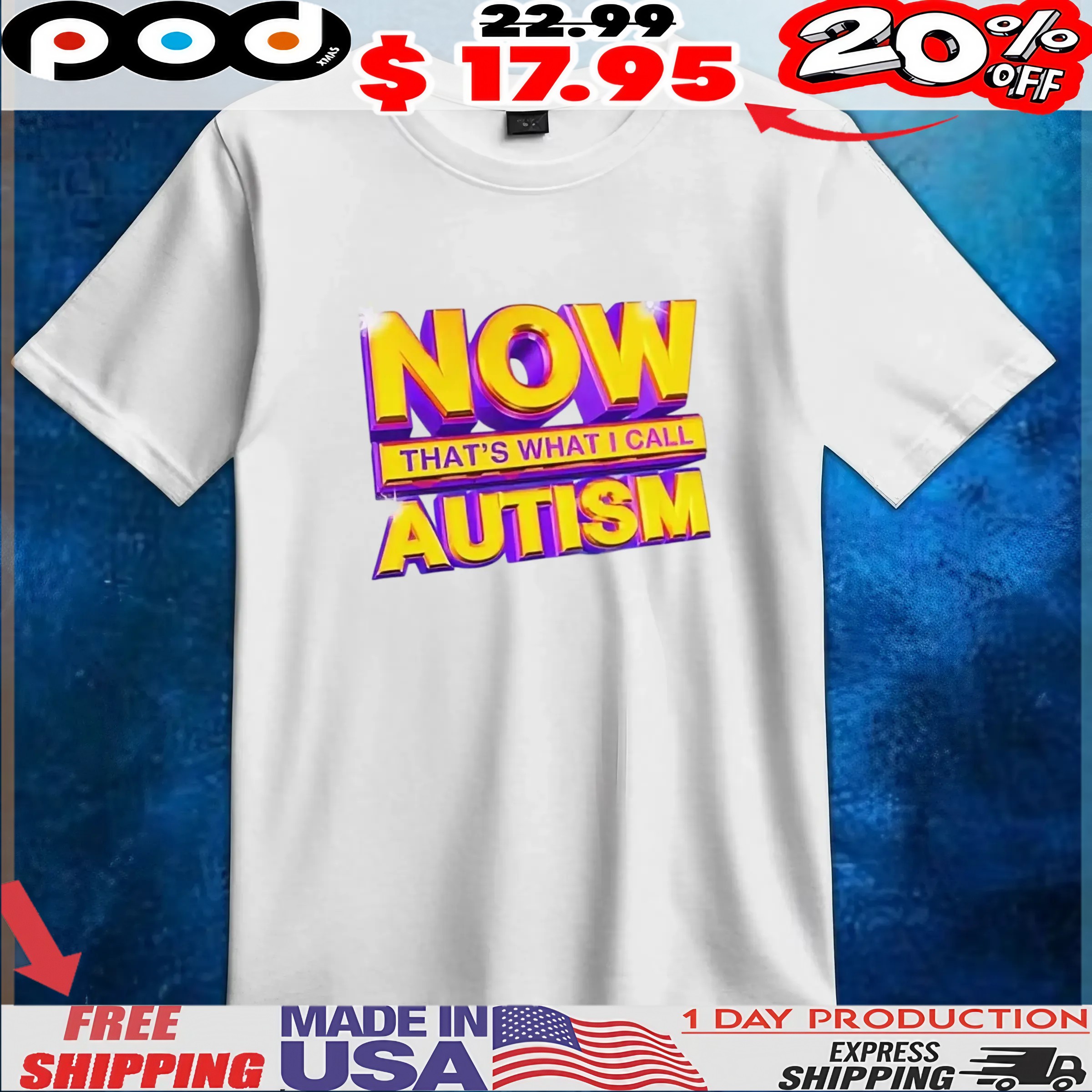 Now That's What I Call Autism Gold Design T Shirt Now That's What I Call Autism Gold Design T Shirt