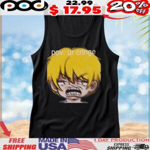 POV UR Cringe Character MEME T Shirt