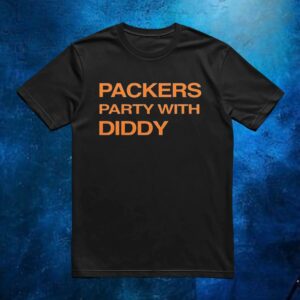 Packers Party With Diddy T Shirt