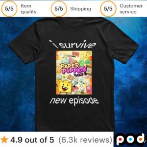 Paper Puppets Take 2 I Survive New Episode T Shirt