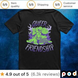 Queer Friendship T Shirt