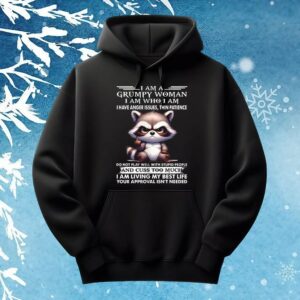 Raccoon I am a grumpy woman I am who I am t shirt
