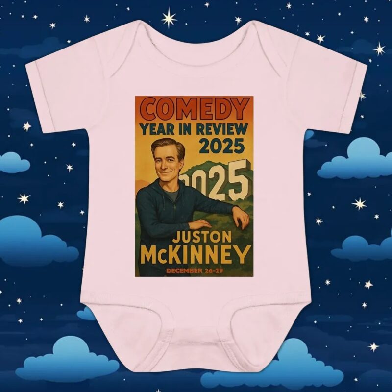 Comedy year in review 2025 Juston Mckinney t shirt
