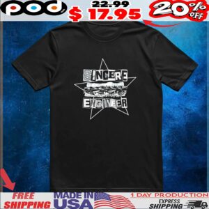 Sincere Engineer Star T Shirt
