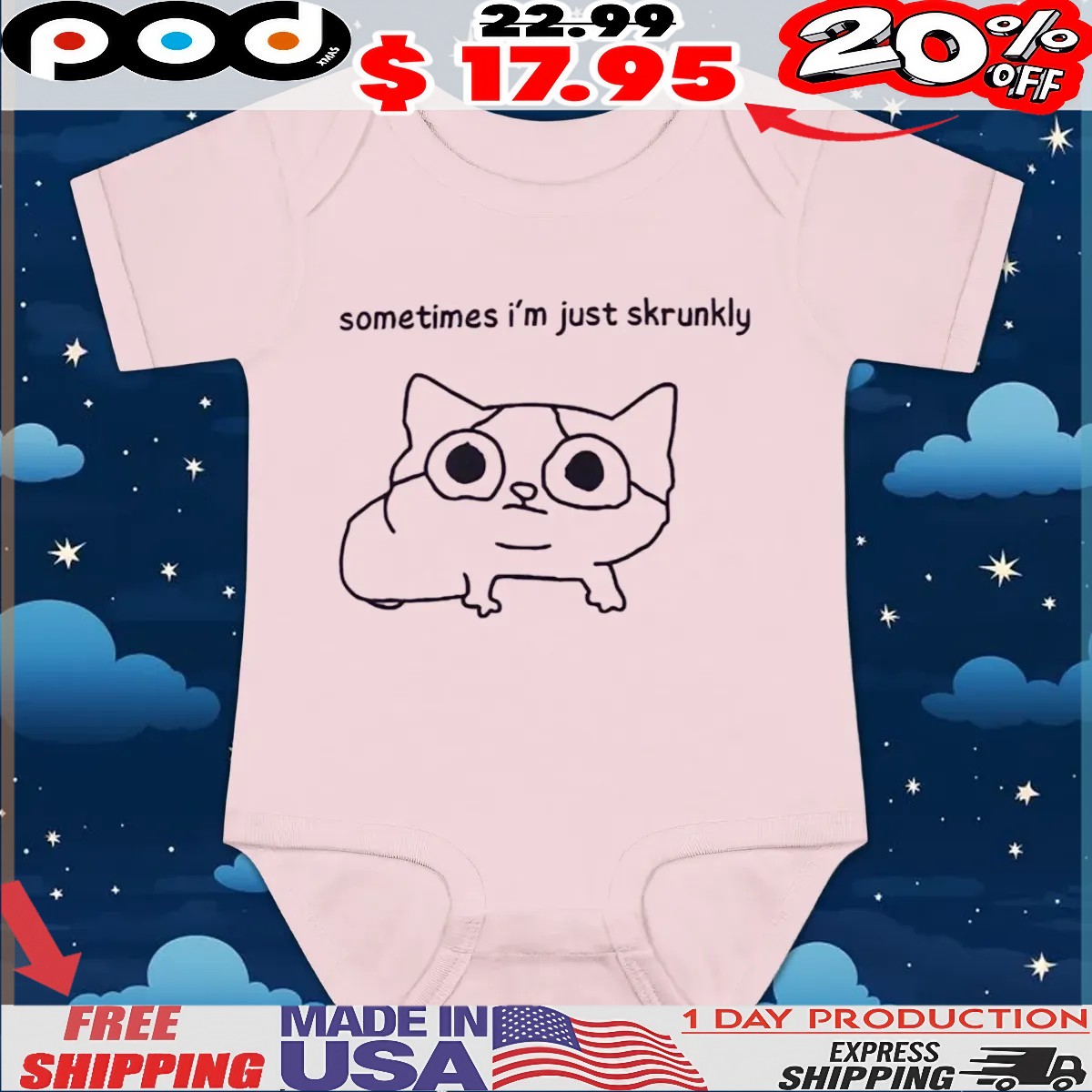 Sometimes I'm Just Skrunkly T Shirt