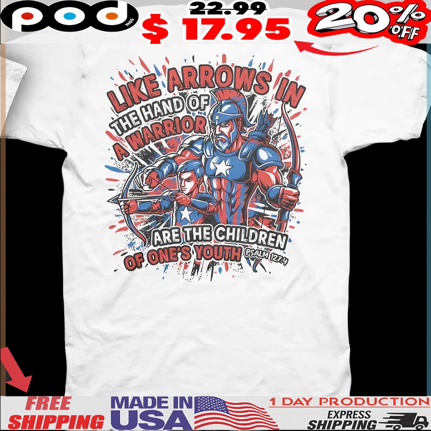 Swol Lyfe Like Arrows In The Hand Of A Warrior Are The Children Of One's Youth Psalm T Shirt