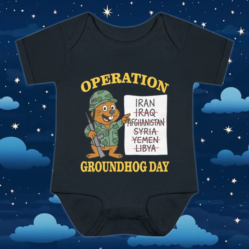 Operation Groundhog Day Iran T Shirt
