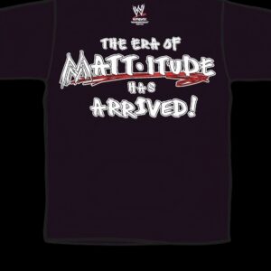 The Era Of Mattitude Has Arrived T Shirt