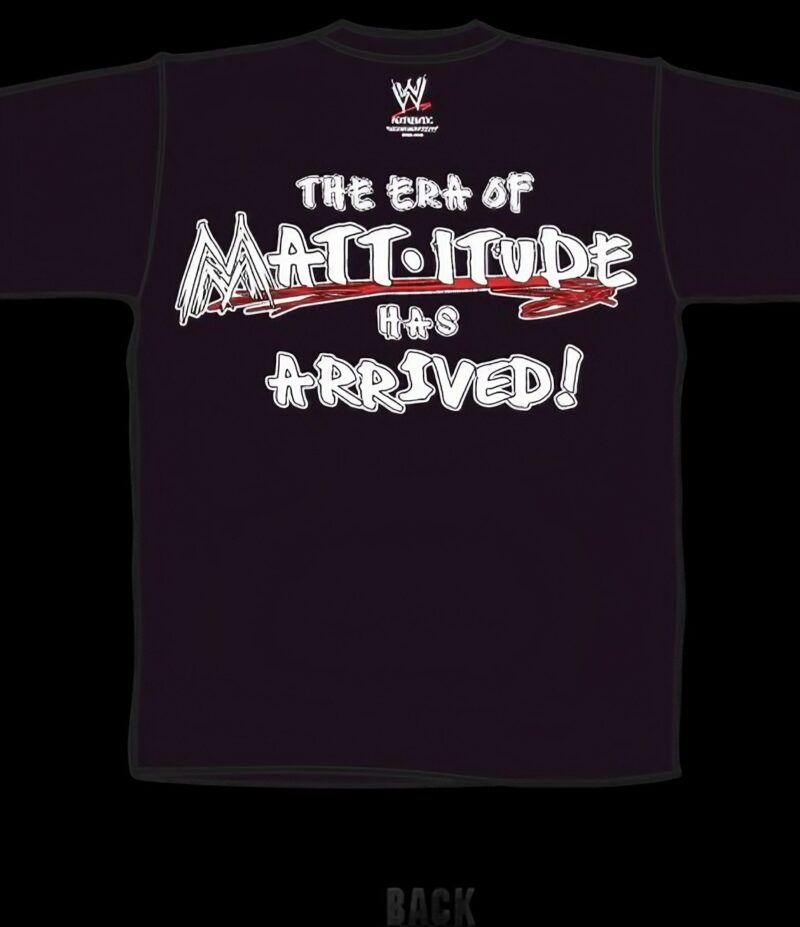 The Era Of Mattitude Has Arrived T Shirt