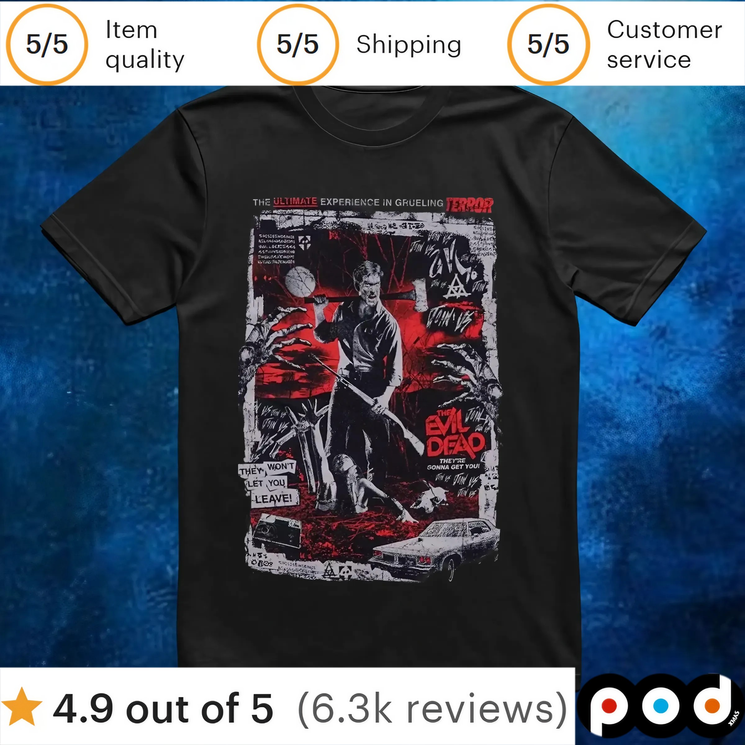 The Ultimate Experience In Grueling Terror Fright Rags Evil Dead Poster T Shirt