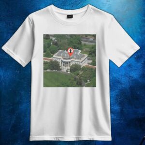 The White House Location Photo T Shirt