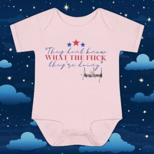 They Don’t Know What The Fuck They’re Doing T Shirt