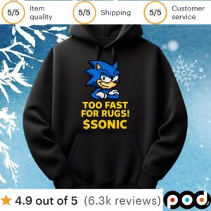 Too Fast For Rugs Sonic The Hedgehog T Shirt