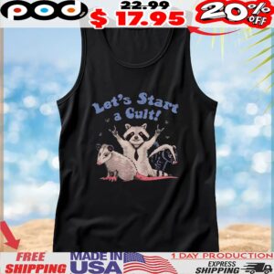 Trash Critters Let's Start a Cult T Shirt