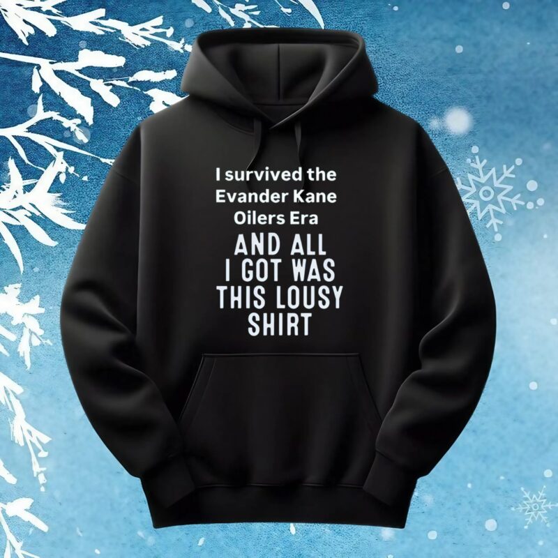 I Survived The Evander Kane Oilers Era And All I Got Was This Lousy Shirt