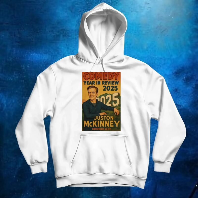 Comedy year in review 2025 Juston Mckinney t shirt