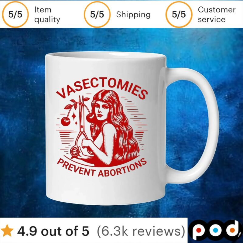 Vasectomies Prevent Abortions Cherry T Shirt