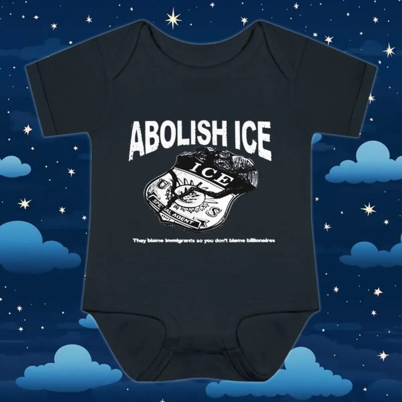 Abolish Ice They Blame Immigrants So You Don’t Blame Billionaires T Shirt