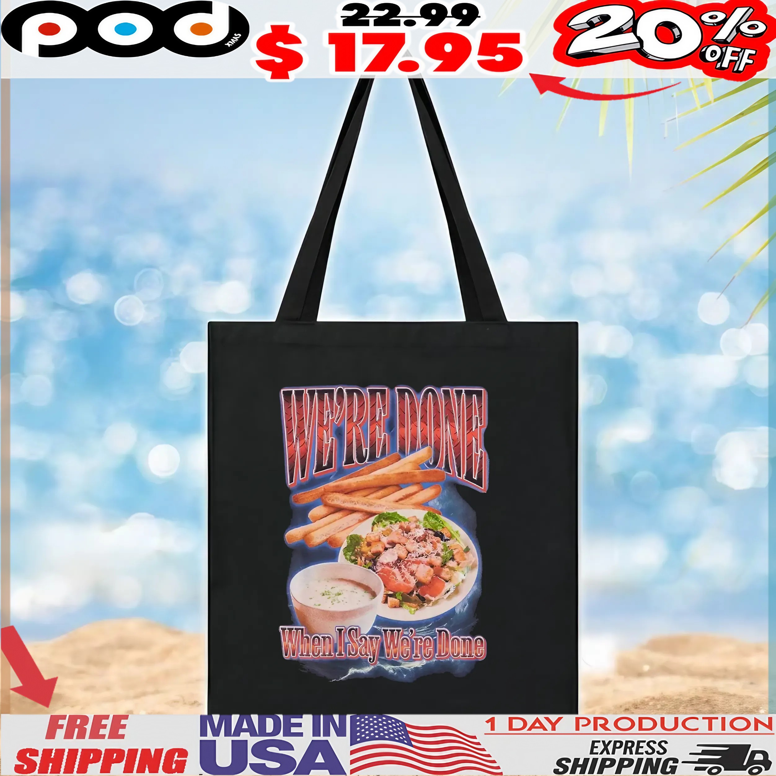 We're Done When Say Weine Done Food Collage T Shirt