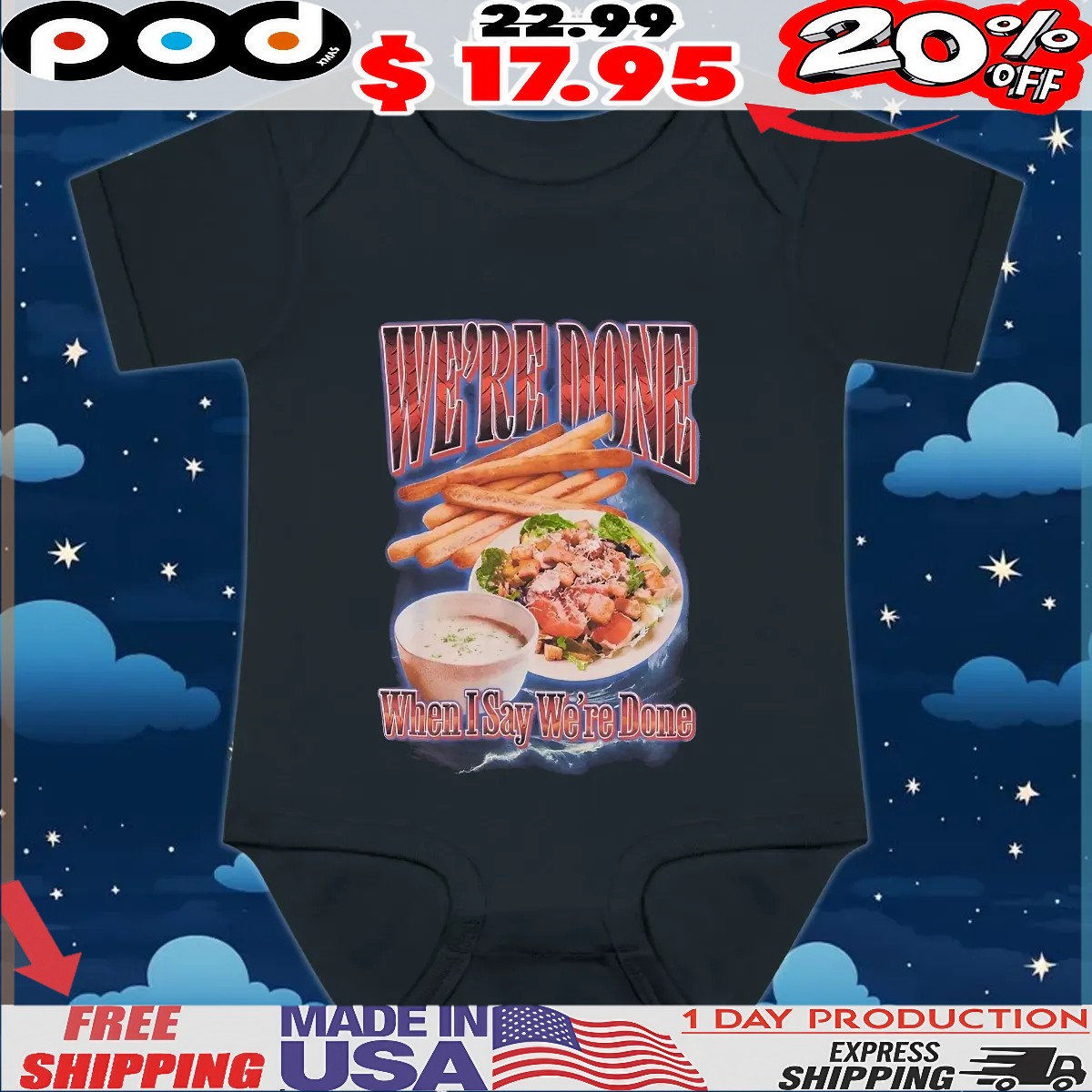 We're Done When Say Weine Done Food Collage T Shirt