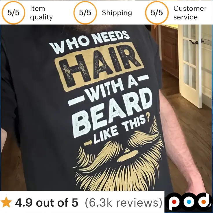 Who Needs Hair With A Beard Like This T Shirt Who Needs Hair With A Beard Like This T Shirt