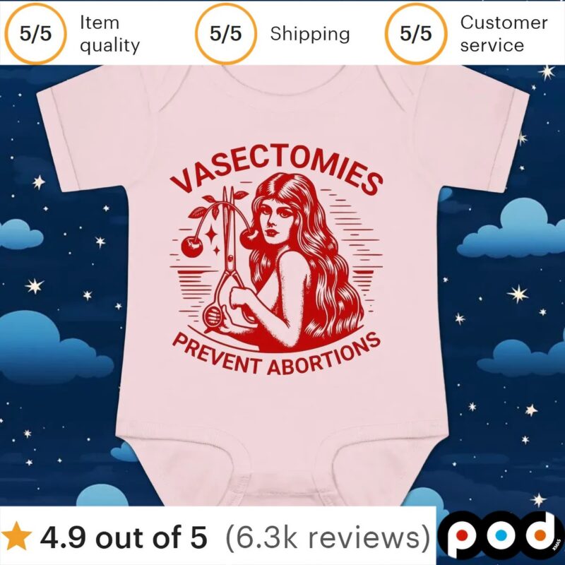 Vasectomies Prevent Abortions Cherry T Shirt