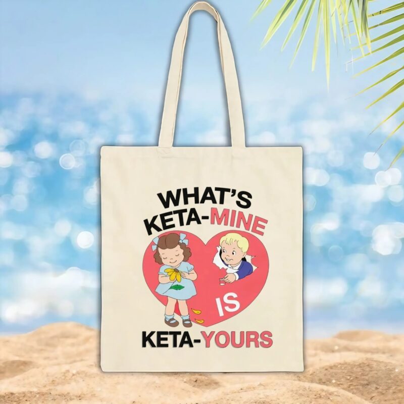 What's Ketamine Is Keta-Yours Heart T Shirt