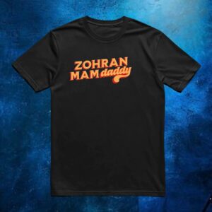 Zohran Mamdani T Shirt