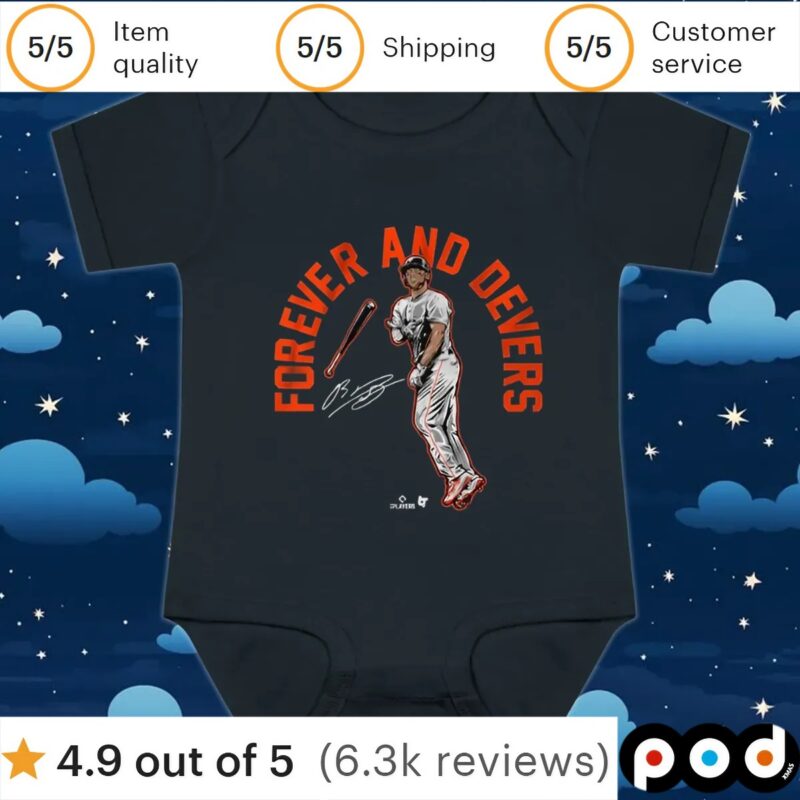 Rafael Devers Forever and Devers San Francisco T Shirt
