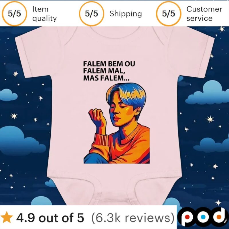 Falem bem ou falem mal mas falem t shirt