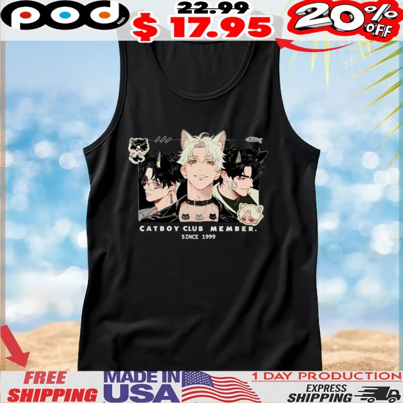 CATBOY CLUB MEMBER SINCE 1999 T Shirt