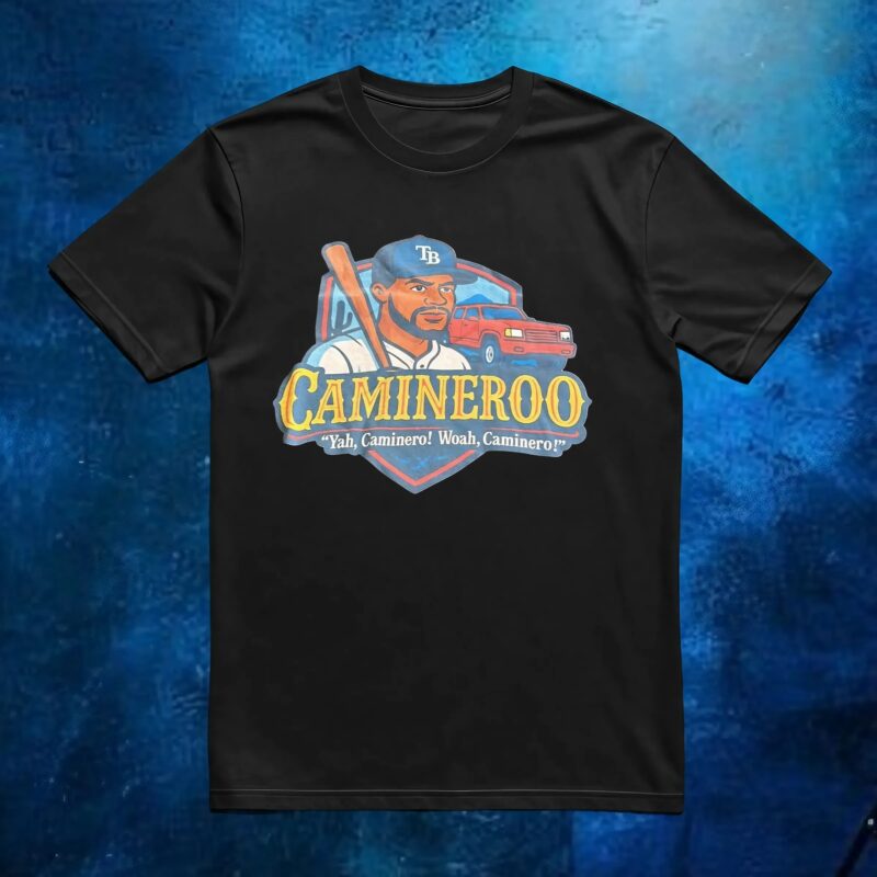 Camineroo Yah, Caminero Woah, Caminero T Shirt