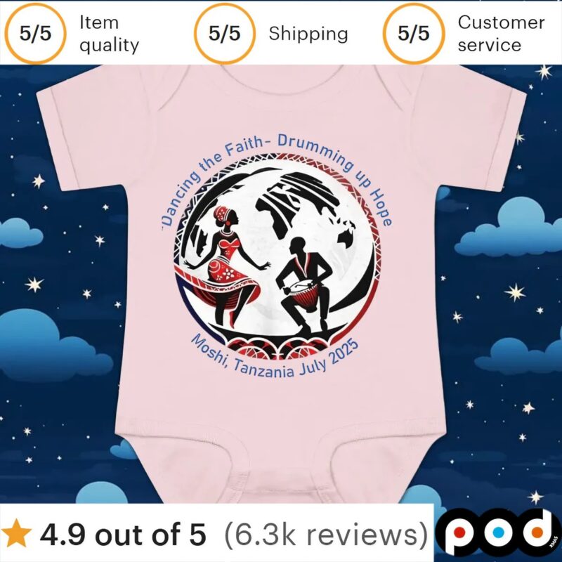 Dancing the faith drumming up hope Moshi Tanzania july 2025 t shirt