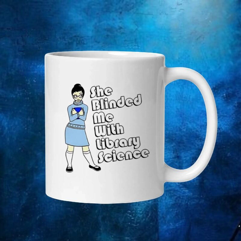 Internet Diva Wearing She Blinded Me With Library Science T Shirt