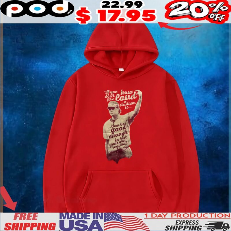 James Tibbs Iii If You How 66 Don't Loud Lou Like Stadium Is Then Be Good Enough To Host Your Own Reginal Baseball T Shirt