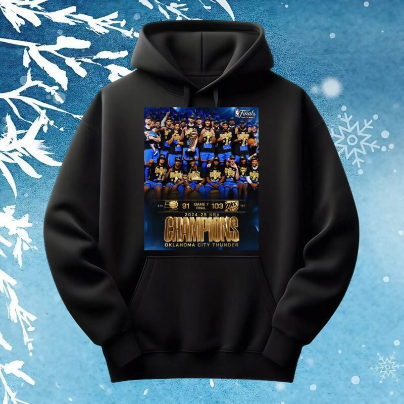 2024-25 NBA Champions Oklahoma City Thunder Won Poster T Shirt