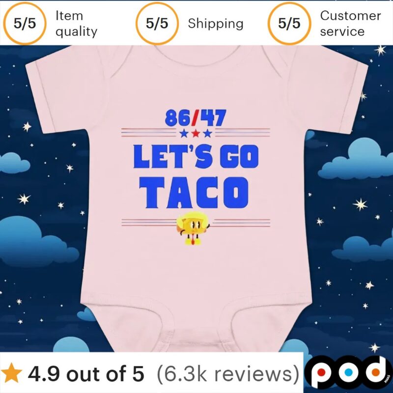 86 47 let’s go taco t shirt