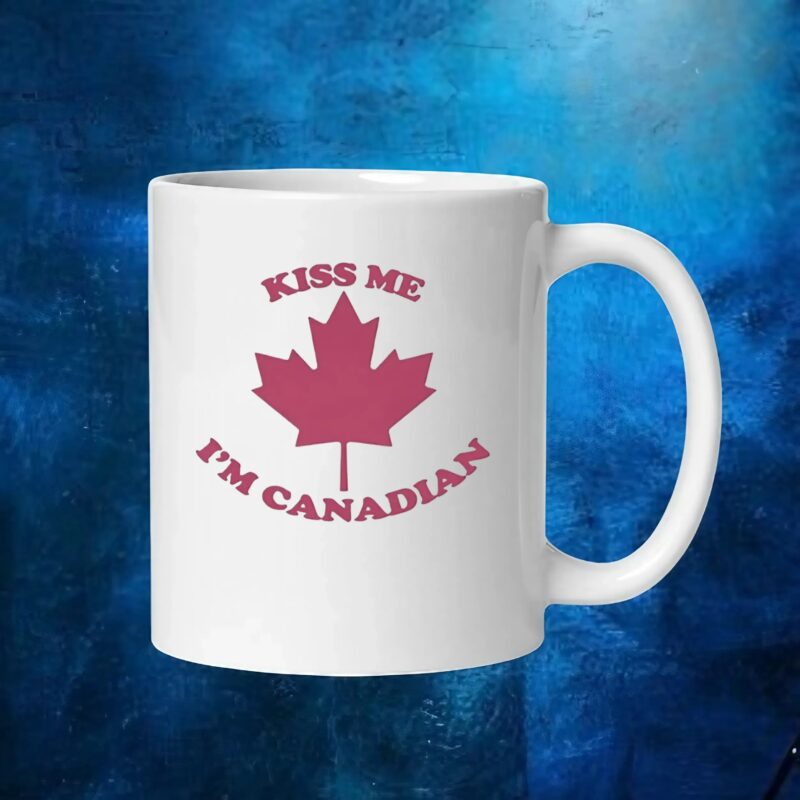Kiss me I’m Canadian t shirt