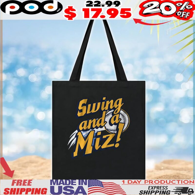 Jacob Misiorowski Swing and a Miz Baseball T Shirt