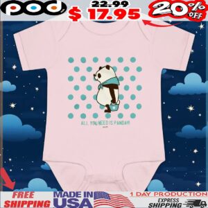 All You Need Is Panda T Shirt