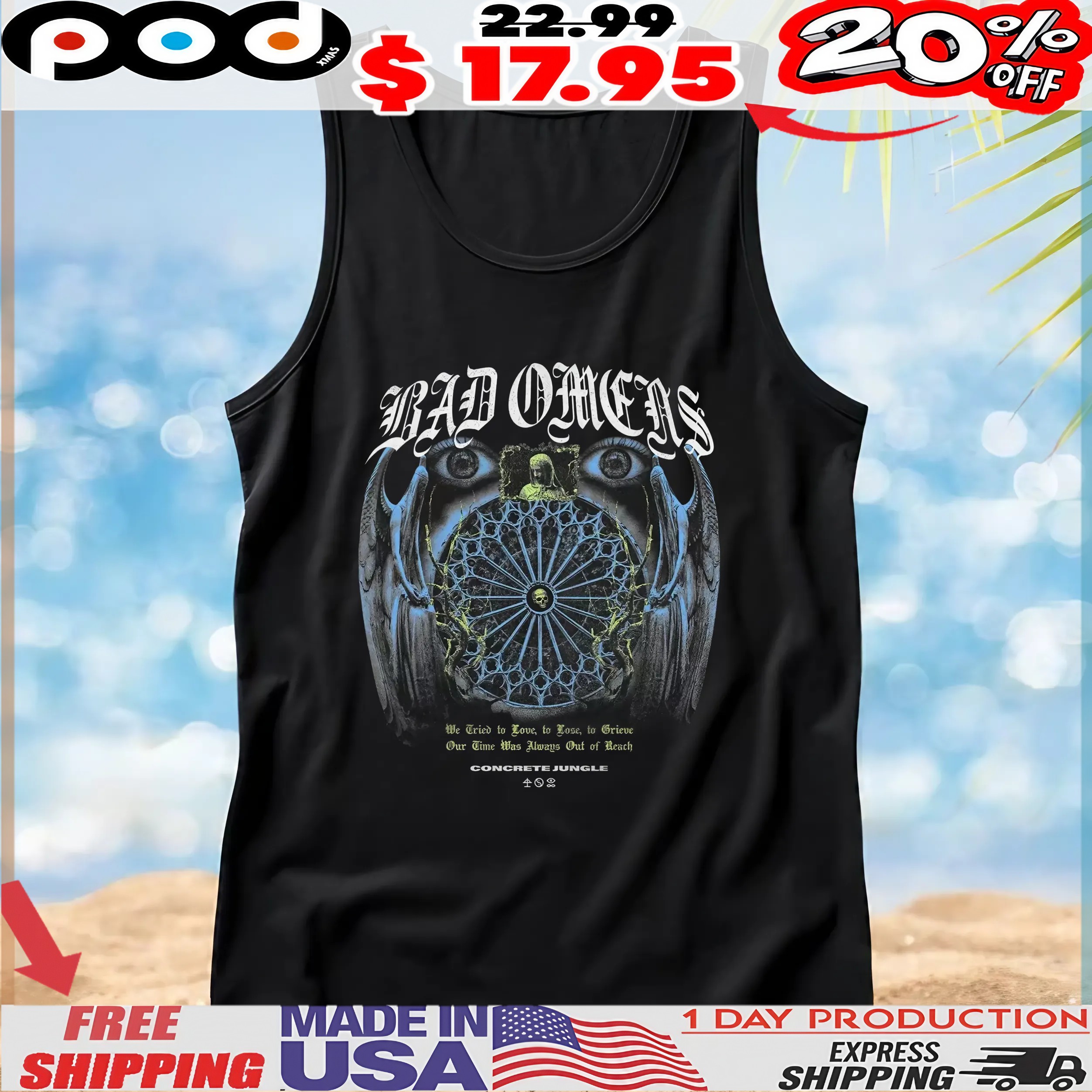 Bad Omens Concrete Jungle Lyrics We Tried To Love, To Lose, To Grieve Our Time Was Always Out Of Reach T Shirt