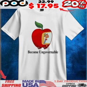 Become Ungovernable Worm Apple T shirt