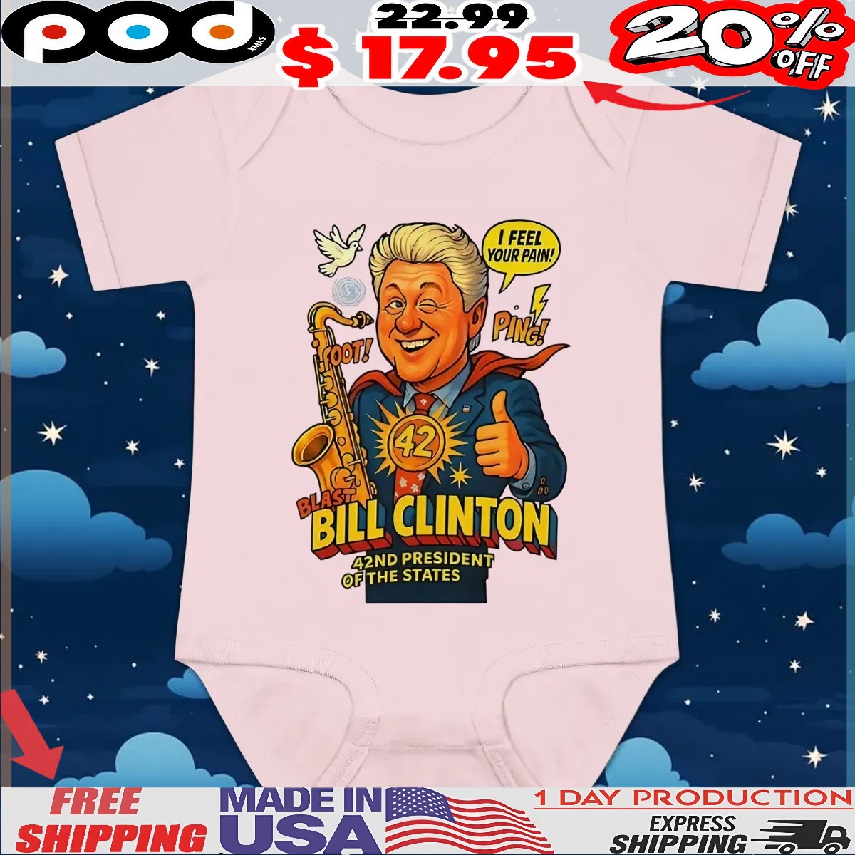 Blast Bill Clinton 42nd President Of The United States I feel your pain T Shirt