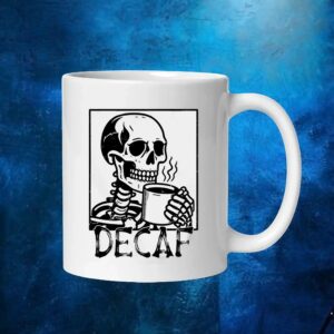 Decaf skeleton coffee t shirt